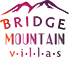 Гостиничный комплекс Bridge Mountain Villas