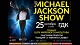 Театры, концерты Michael Jackson Show