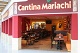 Рестораны Cantina mariachi